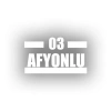03 Afyonlu Araba Sticker 17x17 Cm Beyaz