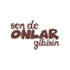 Sen de Onlar Gibisin Araba Sticker 17x17 Cm Kahverengi