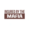 Insured By The Mafia Araba Sticker 17x17 Cm Kahverengi