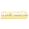 Not Drunk Avoiding Potholes 17x17 Cm Gold