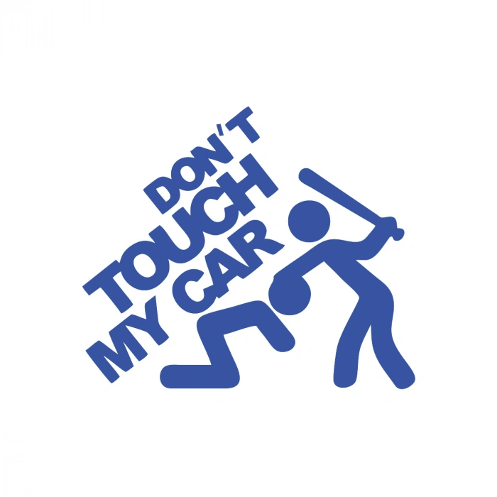 Dont Touch My Car Sticker17x17 Cm Mavi