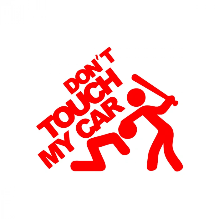 Dont Touch My Car Sticker17x17 Cm Kırmızı