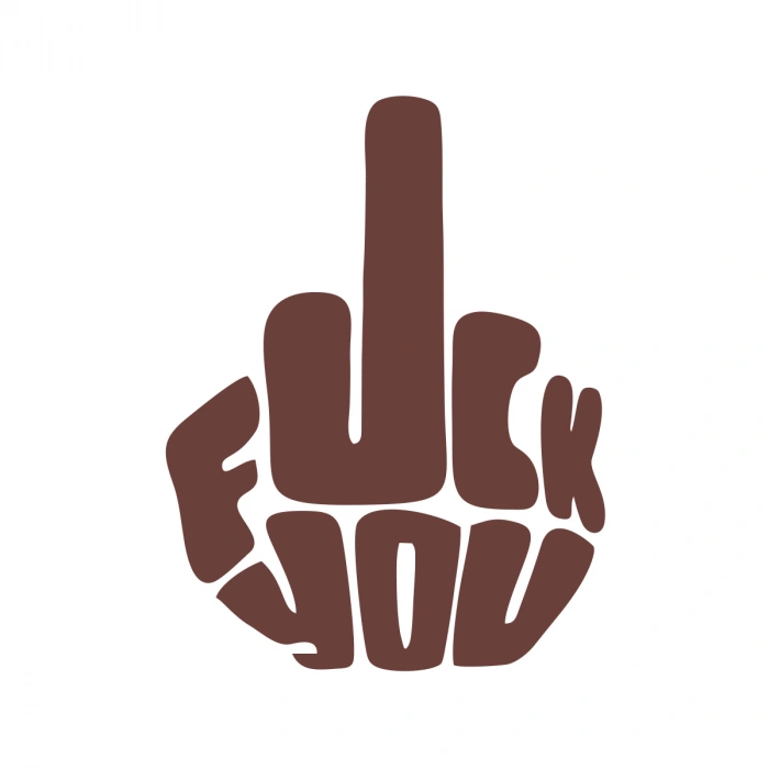 Fuck You Sticker 17x17 Cm Kahverengi