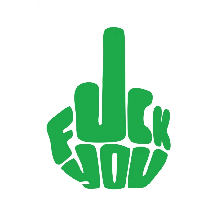 Fuck You Sticker 17x17 Cm Yeşil