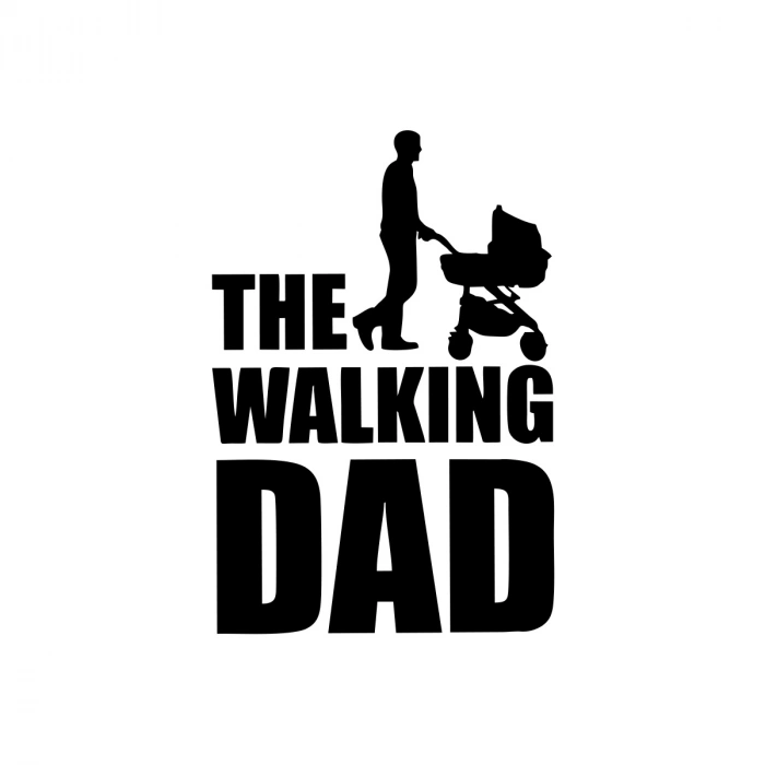 The Walking Dad Sticker 17x17 Cm Siyah