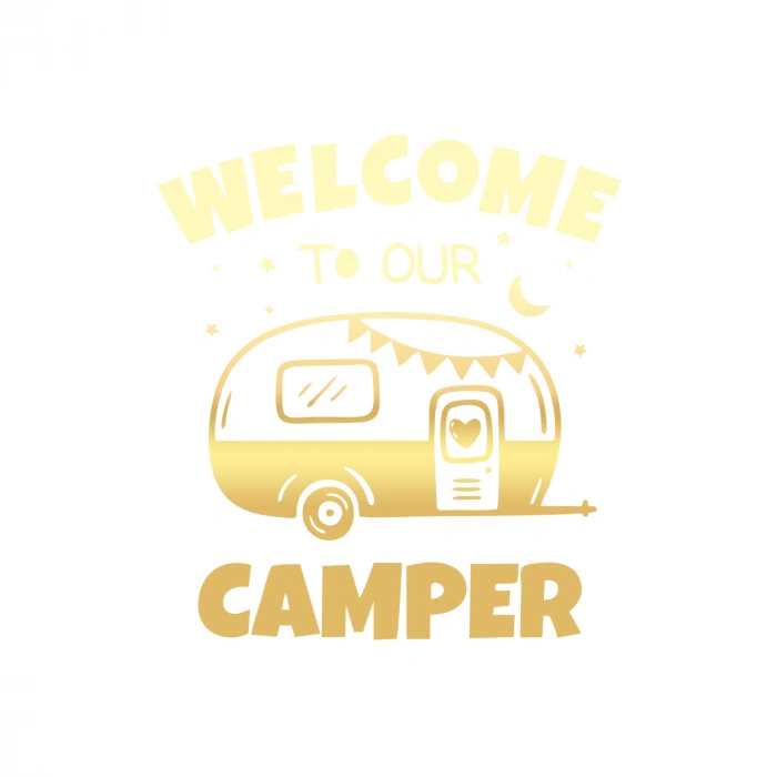 Welcome To Our Camper Sticker 17x17 Cm Gold