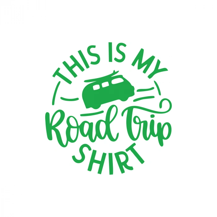 This is my Road Trip Shirt Sticker 17x17 Cm Yeşil