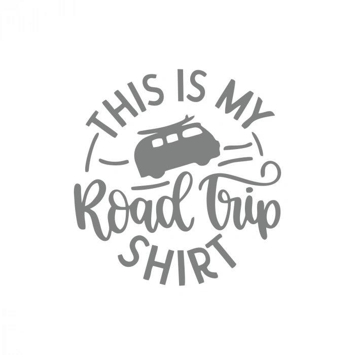 This is my Road Trip Shirt Sticker 17x17 Cm Gri