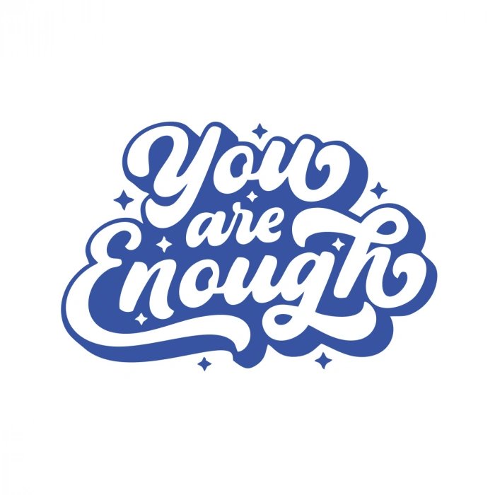 You are Enough Sticker 17x17 Cm Mavi