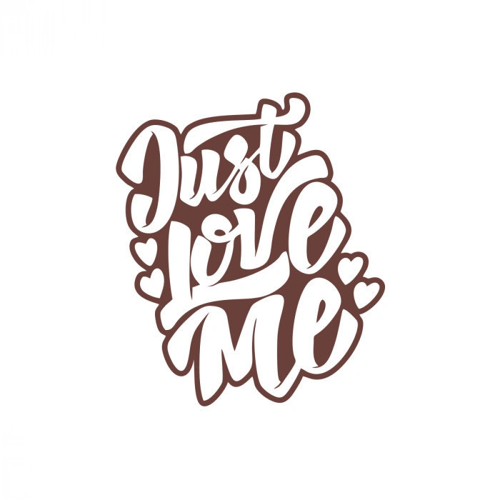 Just Love Me Sticker 17x17 Cm Kahverengi