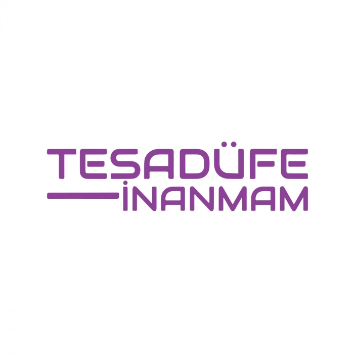 Tesadüfe İnanmam Sticker 17x17 Cm Mor