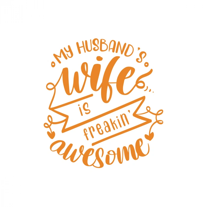 My Husband Wife Awesome Sticker 17x17 Cm Turuncu
