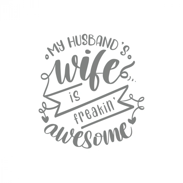 My Husband Wife Awesome Sticker 17x17 Cm Gri