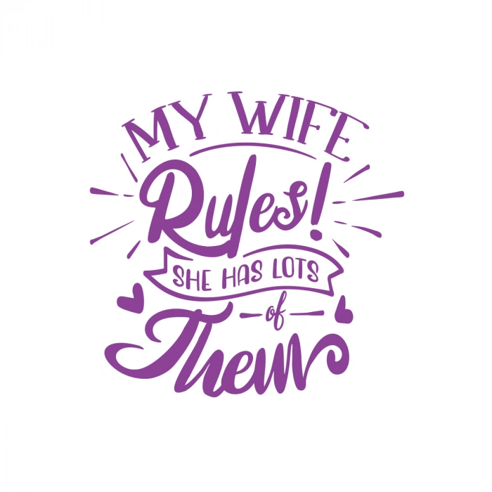 My Wife Rules Them Sticker 17x17 Cm Mor