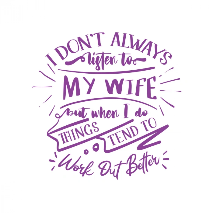 İ dont Listening to My wife Sticker 17x17 Cm Mor