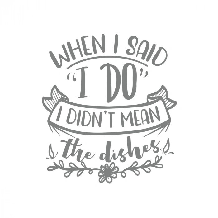 When I said ı Do Sticker 17x17 Cm Gri