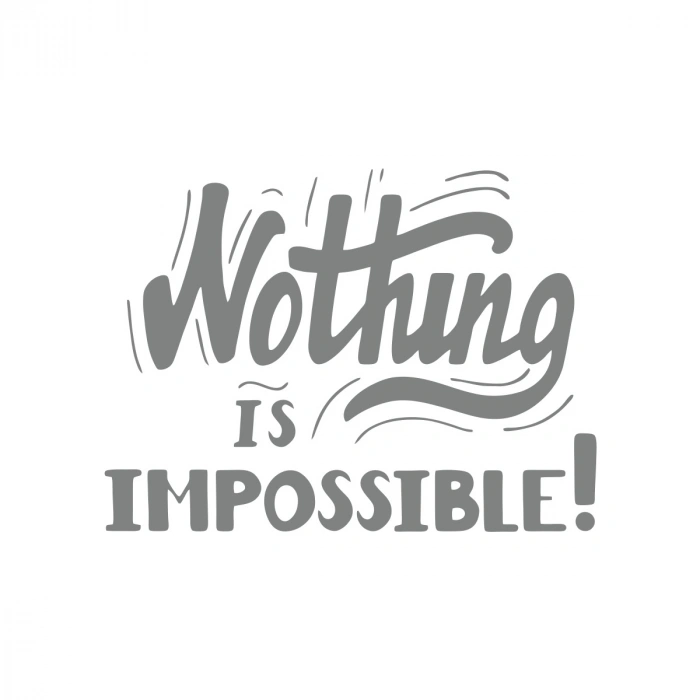 Nothing İs impossible 17x17 Cm Gri