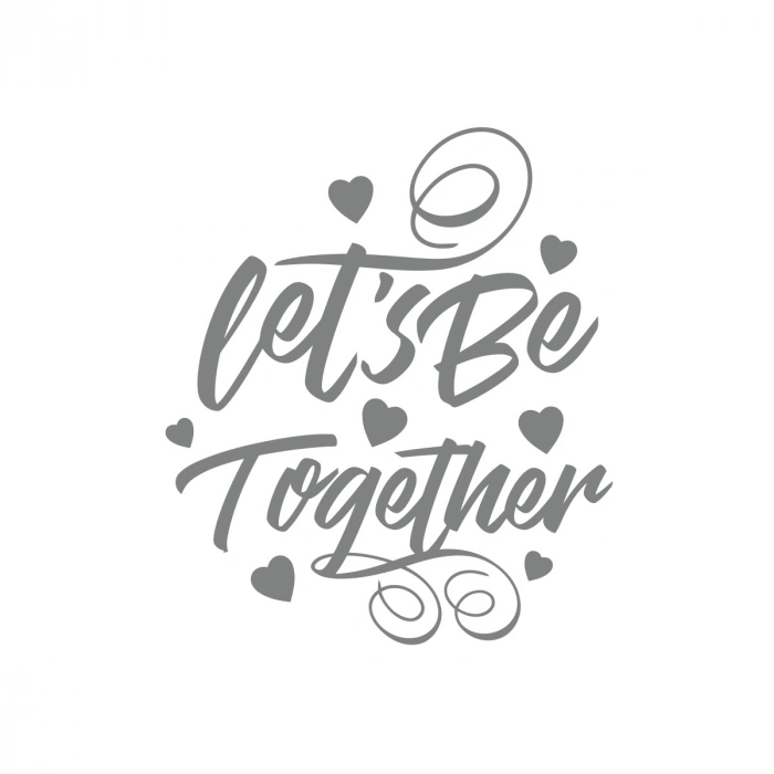 Lets be Together Sticker 17x17 Cm Gri