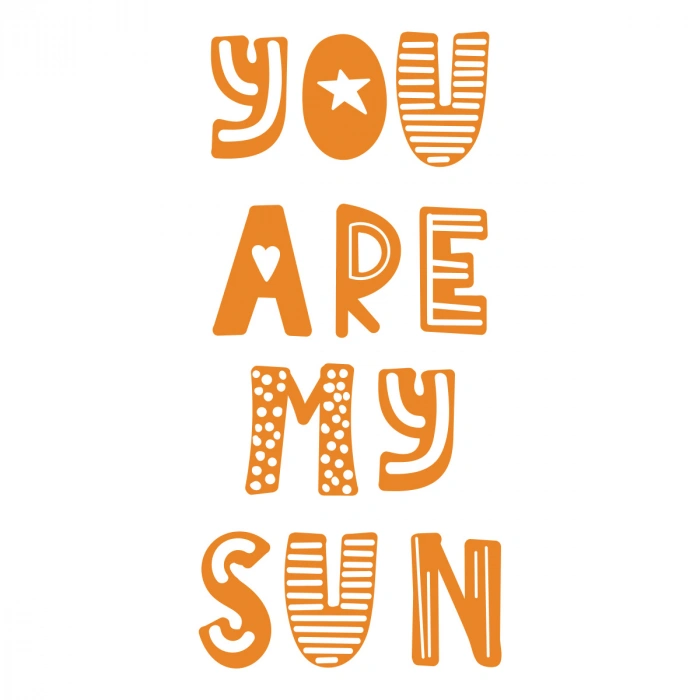 you are my sun sticker 17x17 Cm Turuncu