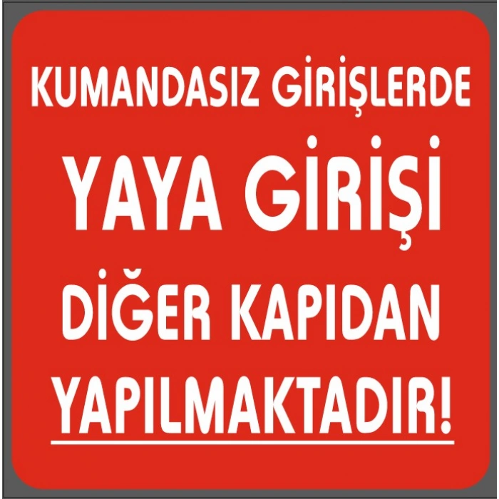 Yaya Girişi Diğer Kapıdan Yapılmaktadır 15x15 cm Sticker