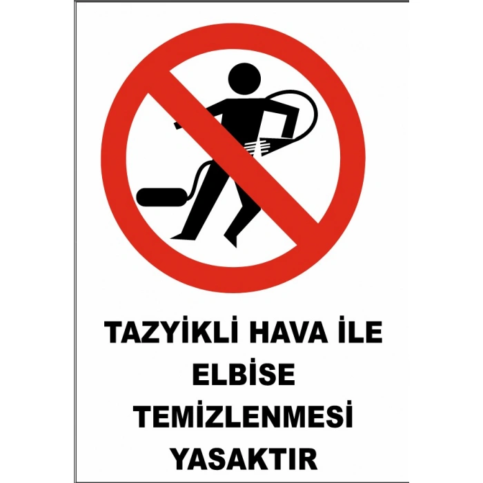 Tayzikli Hava İle Elbise Temizlemek Yasaktır Sticker 20X28 Cm
