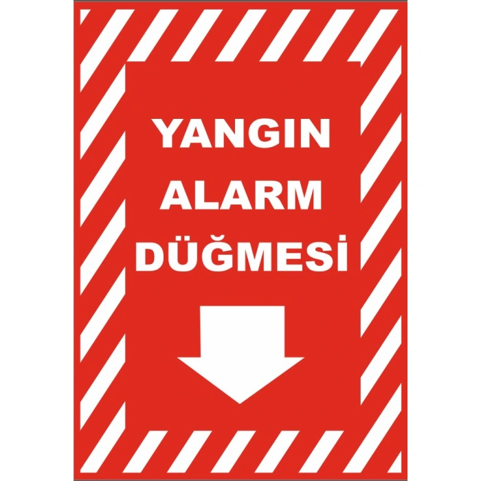 Yangın Alarm Düğmesi Sticker 20X28 Cm
