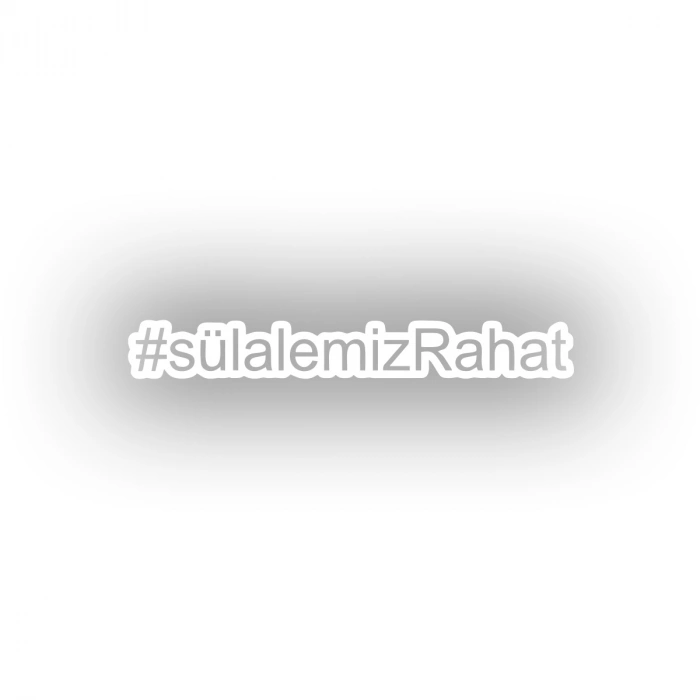 Sülalemiz Rahat Araba Sticker 17x17 Cm Beyaz