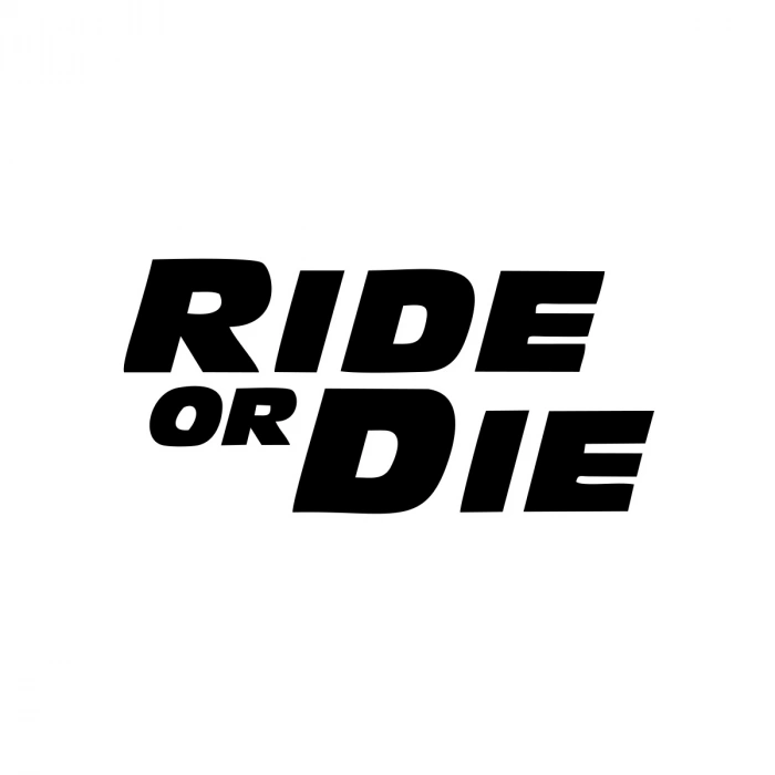 Ride Or Die Araba Stickeri 17x17 Cm Siyah