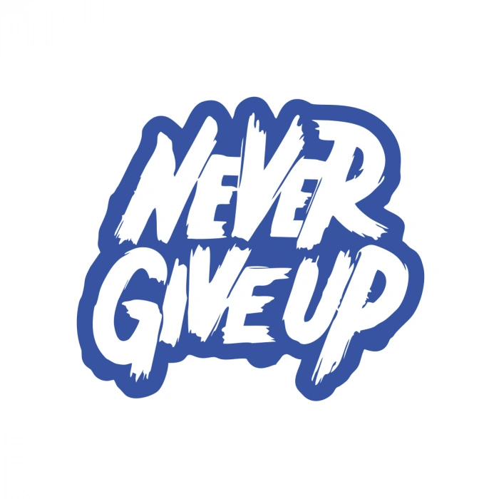 Never Give Up Araba Sticker 17x17 Cm Mavi