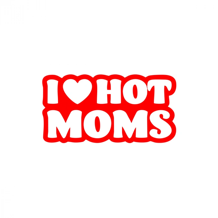 I Love Hot Moms Araba Stickeri 17x17 Cm Kırmızı
