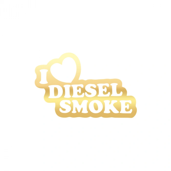 I Love Diesel Smoke Araba Sticker 17x17 Cm Gold