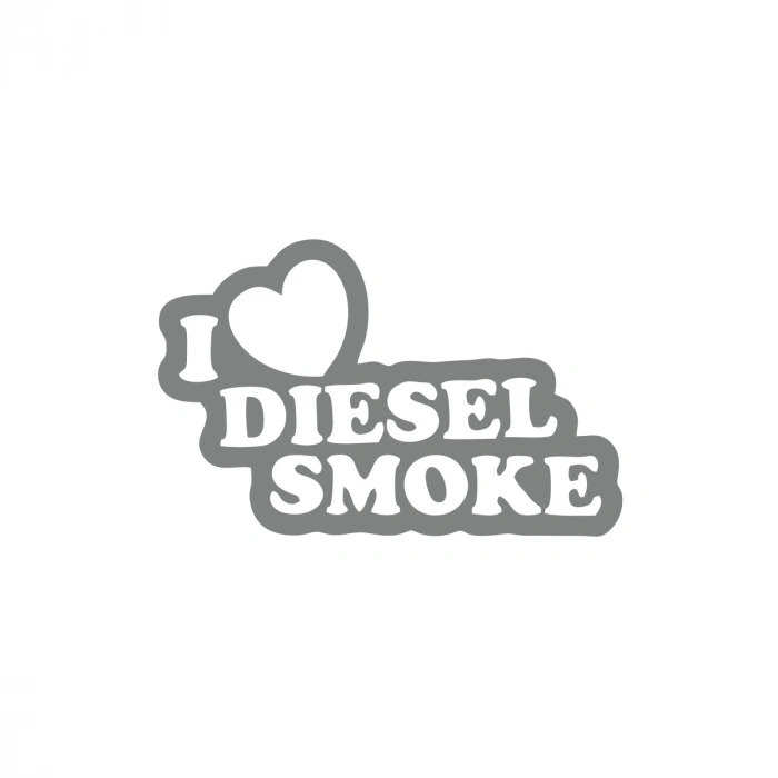 I Love Diesel Smoke Araba Sticker 17x17 Cm Gri