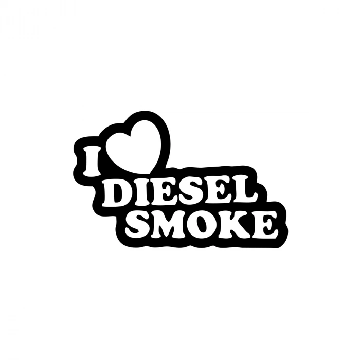 I Love Diesel Smoke Araba Sticker 17x17 Cm Siyah