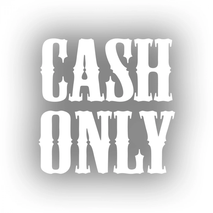 Cash Only Araba Sticker 17x17 Cm Beyaz