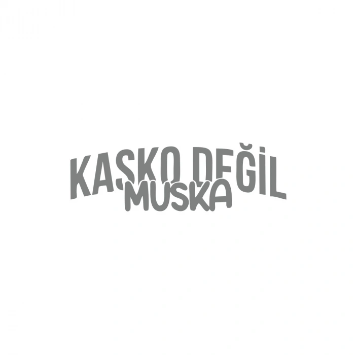 Kasko Değil Muska Araba Sticker 17x17 Cm Gri
