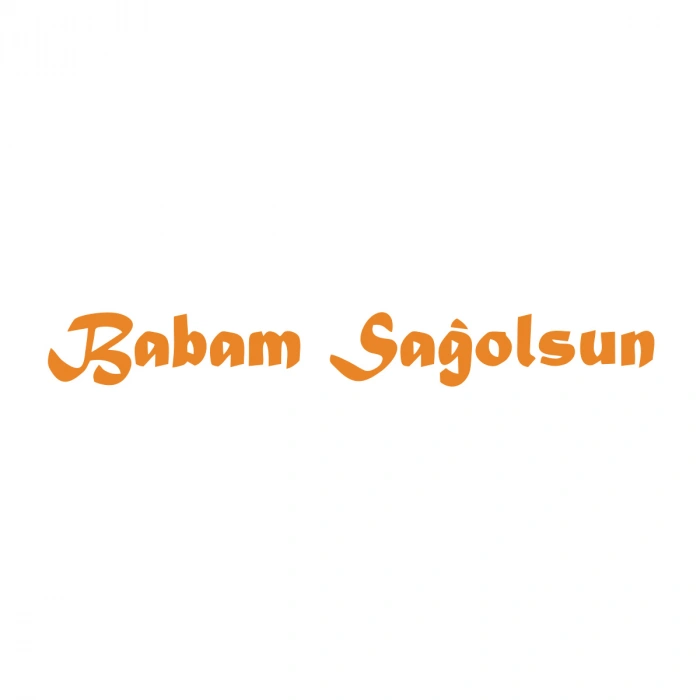 Babam Sağolsun Araba Sticker 17x17 Cm Turuncu