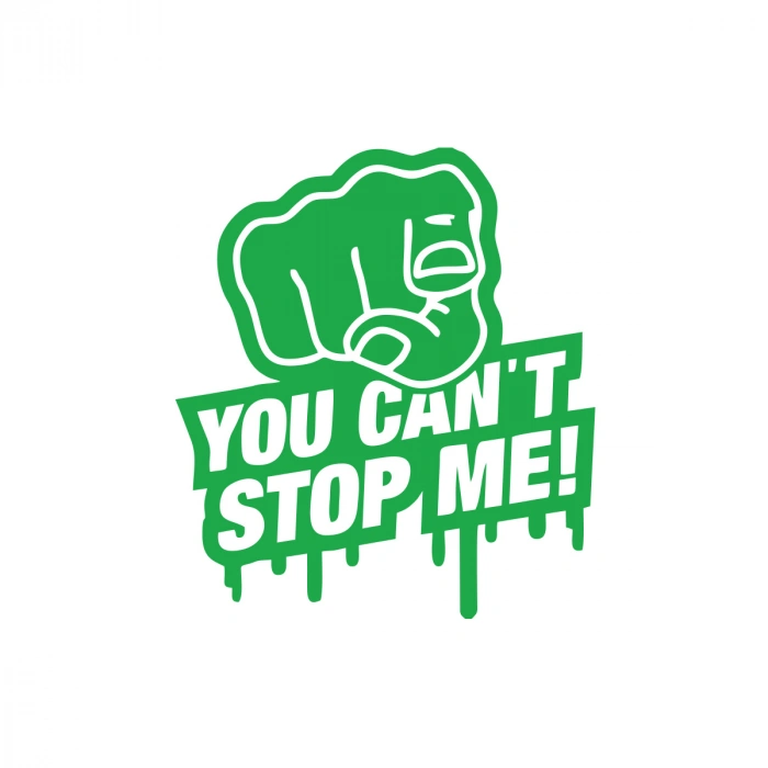 You Cant Stop Me Araba Sticker 17x17 Cm Yeşil