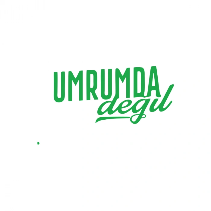 Umrumda Değil Araba Sticker 17x17 Cm Yeşil