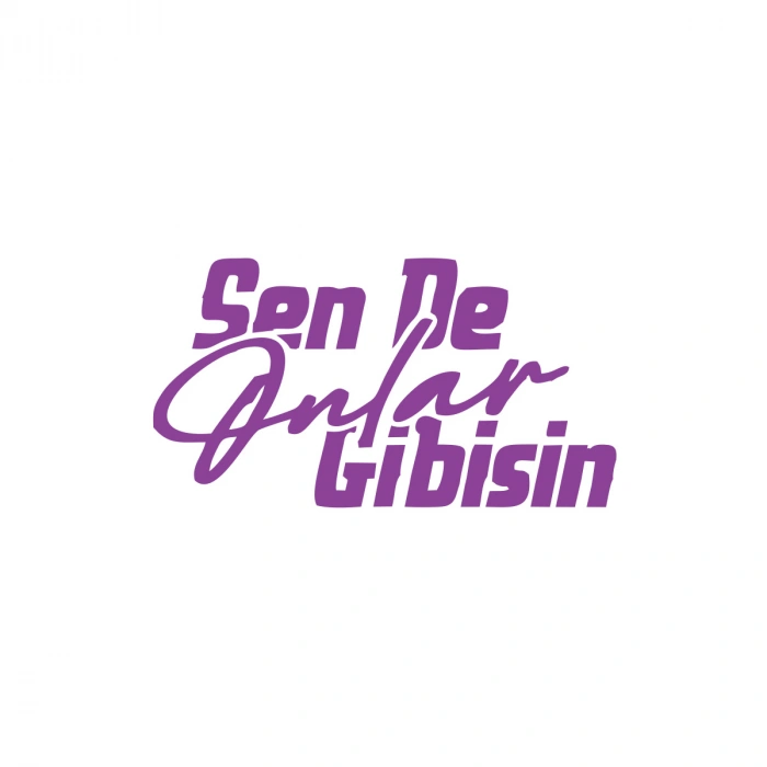 Sen de Onlar Gibisin Araba Sticker 17x17 Cm Mor