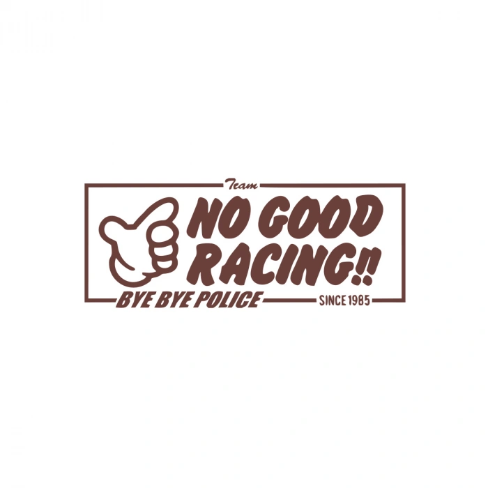 No Good Racing Araba Sticker 17x17 Cm Kahverengi