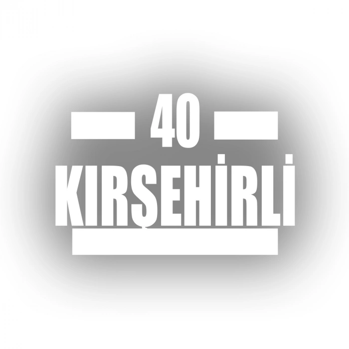 40 Kırşehirli Araba Sticker 17x17 Cm Beyaz