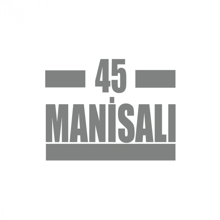 45 Manisalı Araba Sticker 17x17 Cm Gri