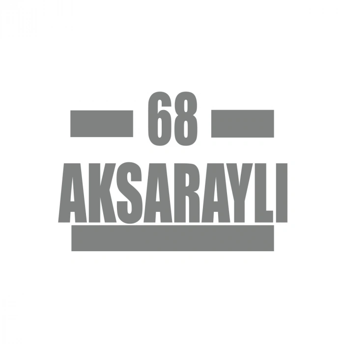 68 Aksaraylı Araba Sticker 17x17 Cm Gri