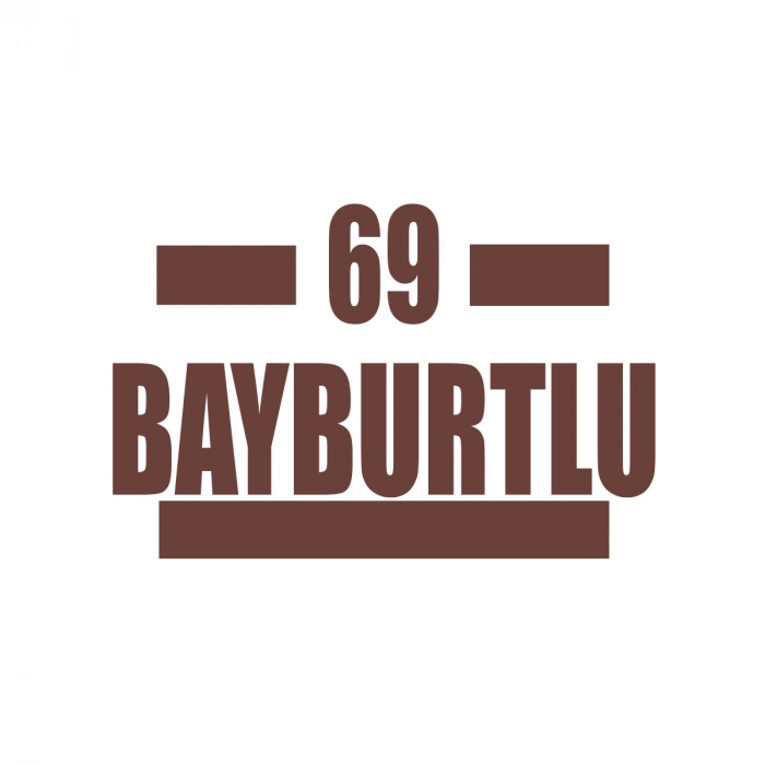 69 Bayburtlu Araba Sticker 17x17 Cm Kahverengi