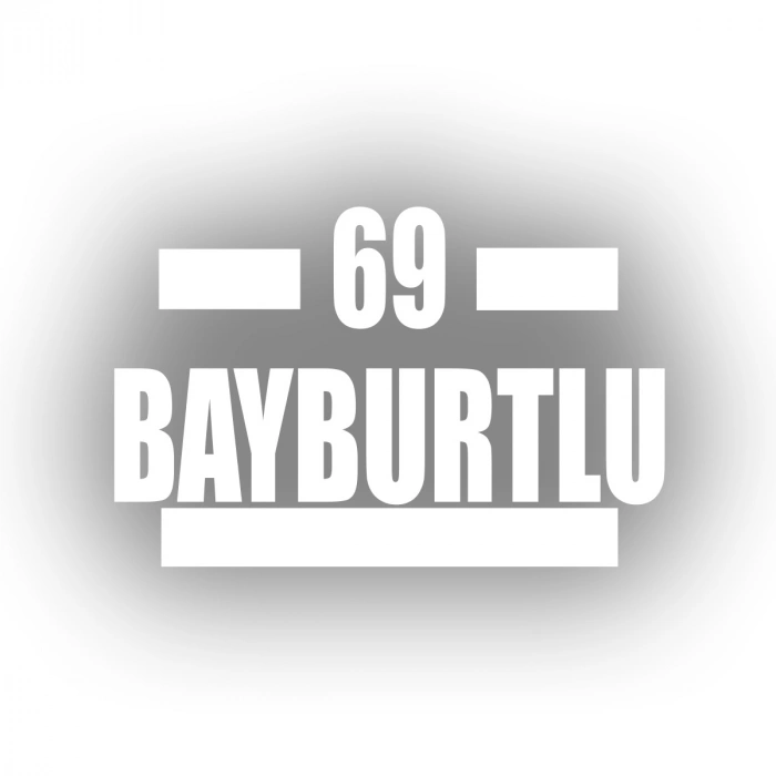 69 Bayburtlu Araba Sticker 17x17 Cm Beyaz