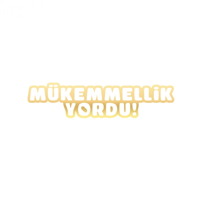 Mükemmellik Yordu Araba Sticker 17x17 Cm Gold