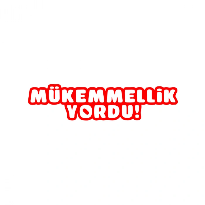 Mükemmellik Yordu Araba Sticker 17x17 Cm Kırmızı
