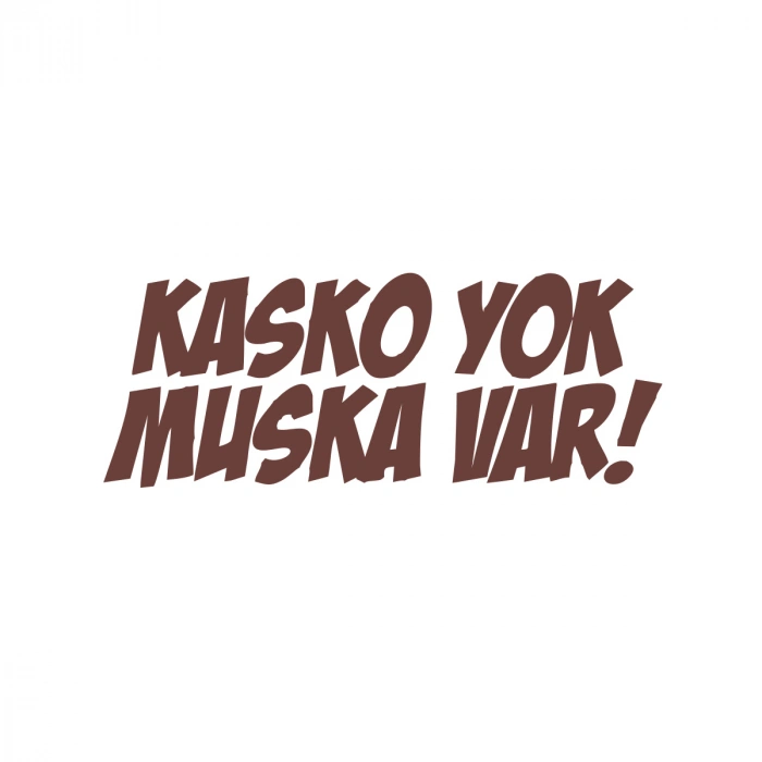 Kasko Yok Muska Var Araba Sticker 17x17 Cm Kahverengi