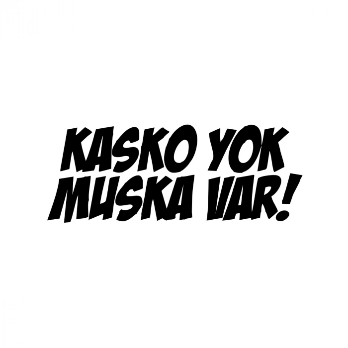 Kasko Yok Muska Var Araba Sticker 17x17 Cm Siyah