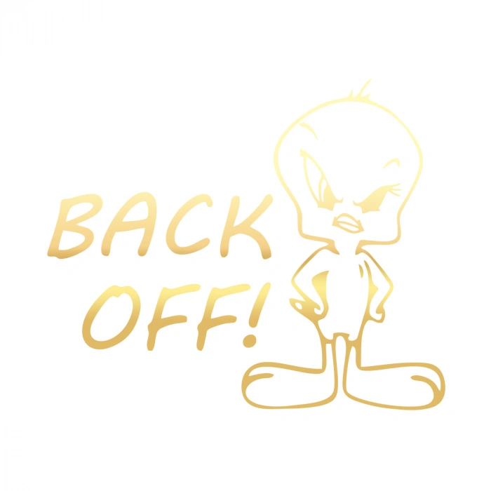 Back Off Twety Araba Sticker 17x17 Cm Gold